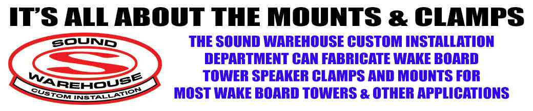Sound Warehouse Custom Fabrication for Wake Board Towers Speakers and other Applications.