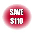 SAVE $110 SAVE $110