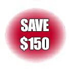 SAVE $150