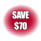 SAVE $70 SAVE $70